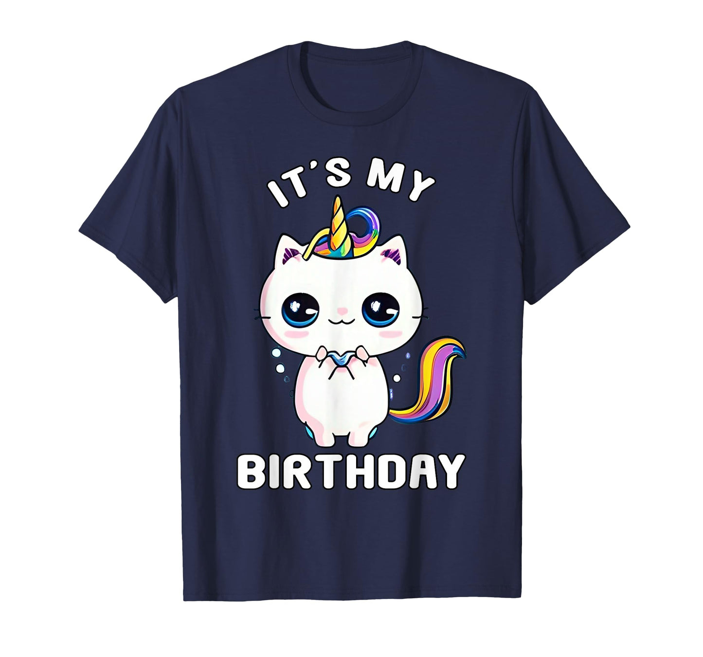 It's My Birthday Caticorn Meowgical Cat Kittycorn Unicorn T-Shirt for Men Women Girls Kids