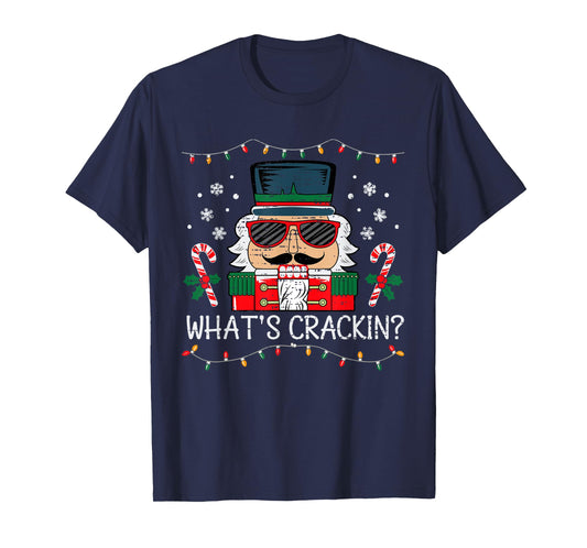 Christmas Nutcracker Whats Crackin Funny Xmas Men Women Kids T-Shirt