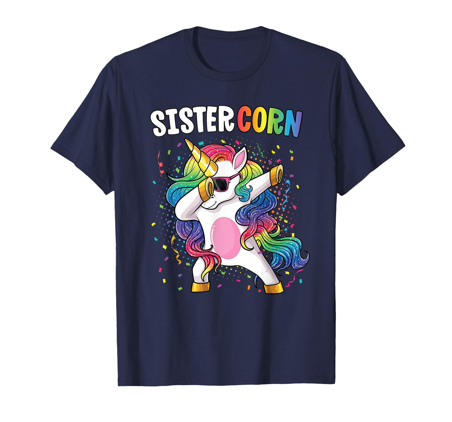 Sistercorn Girls Shirt Unicorn Birthday Dabbing Sister T-Shirt