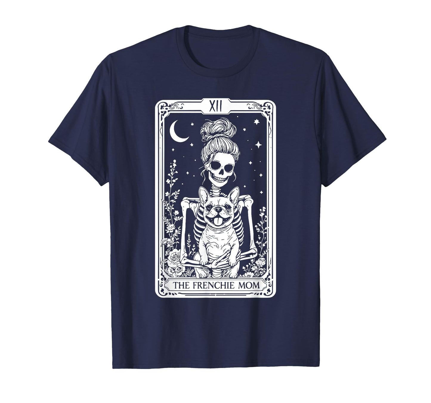 French Bulldog Tarot Card Halloween Spooky Skeleton Dog Mom T-Shirt