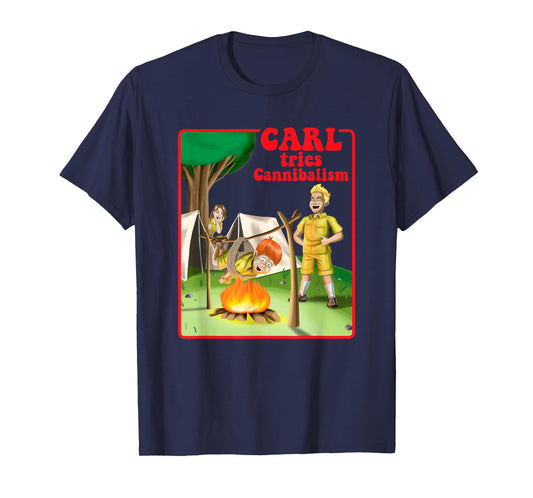 Carl Tries Cannibalism - Cute Horror Shirt - Funny Horror T-Shirt