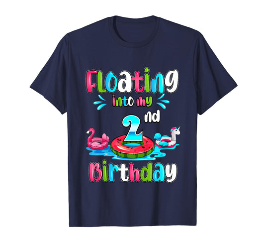Floating Into My 2nd Birthday Pool Party Float 2 Years Old T-Shirt