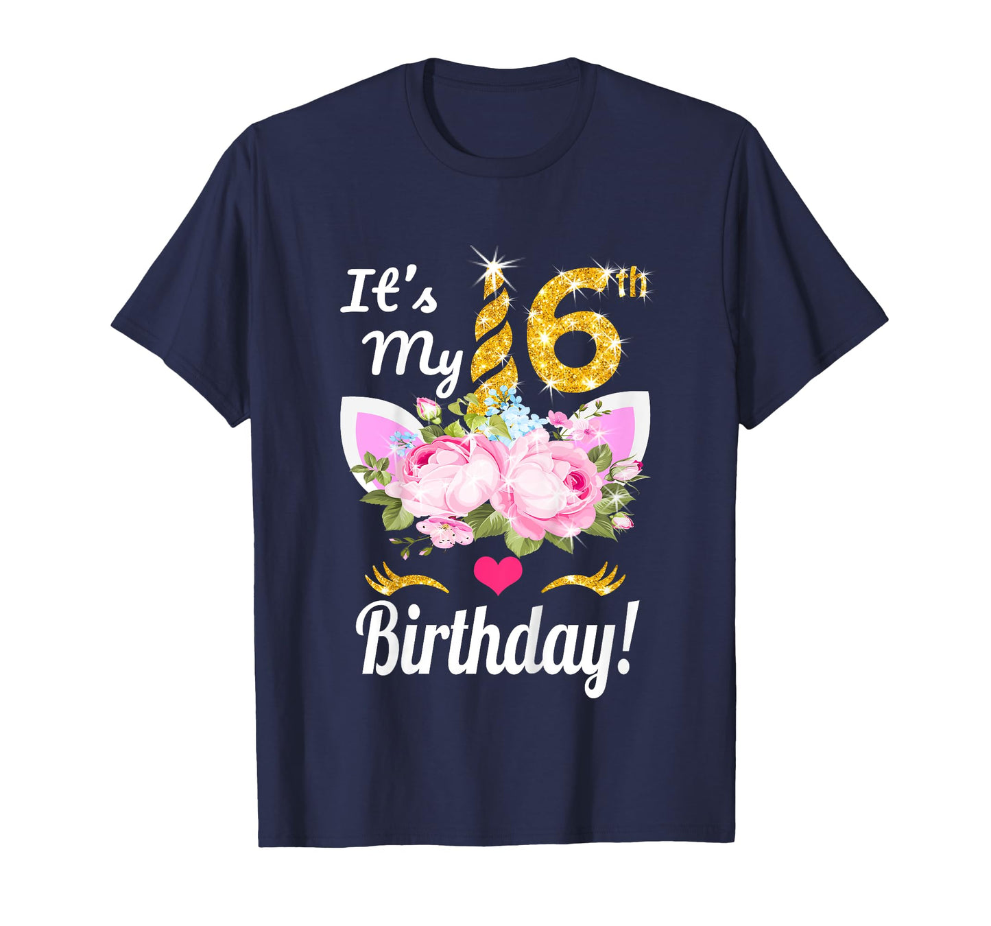 Its My 6th Birthday Shirt Girls (6 Year Old) Unicorn Outfit T-Shirt