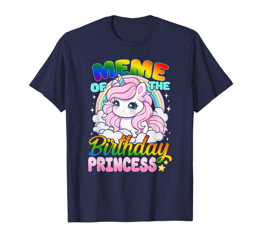 Meme Of The Birthday Princess Unicorn Matching Family T-Shirt