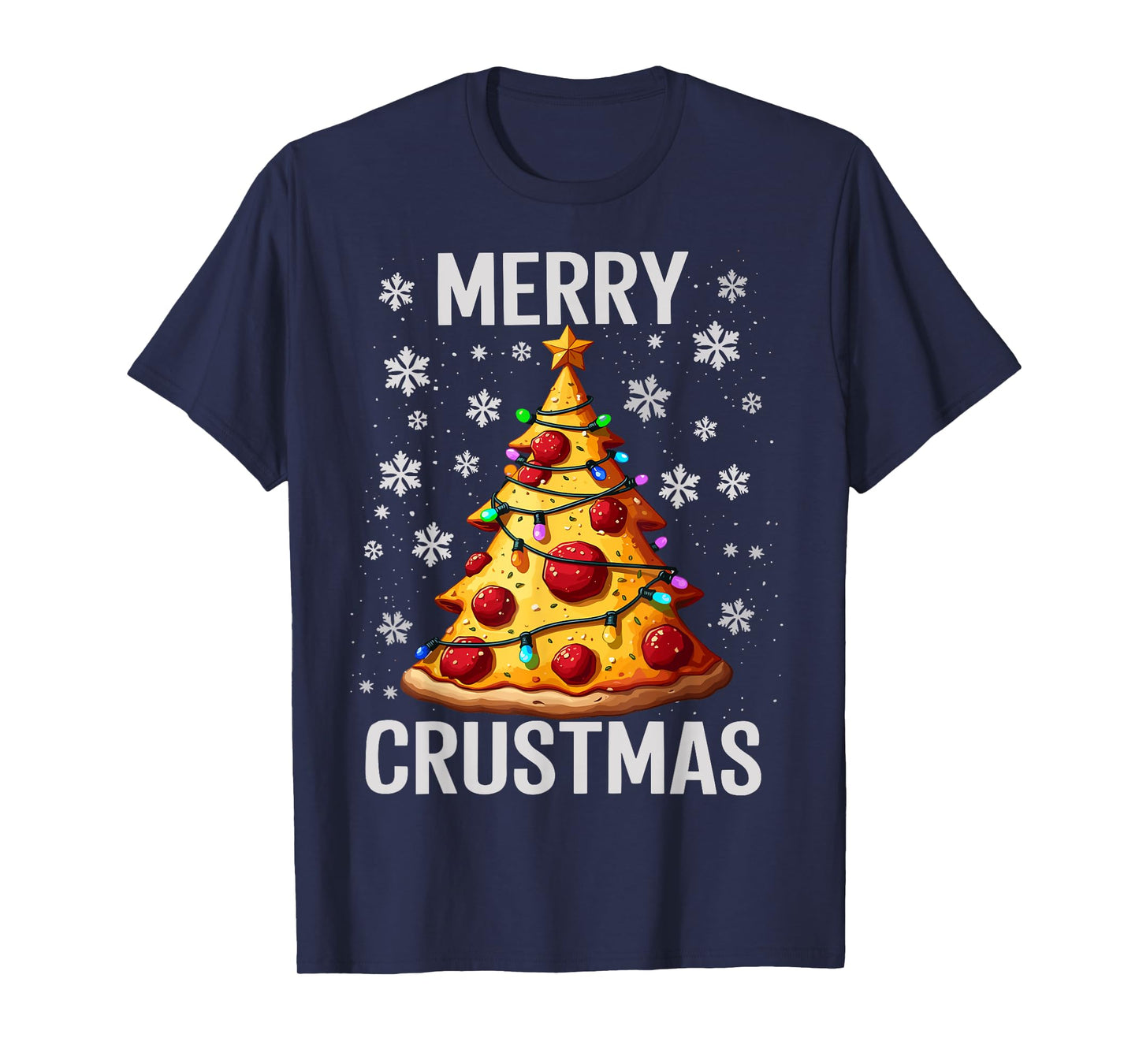 Merry Crustmas Pizza Christmas Xmas T-Shirt