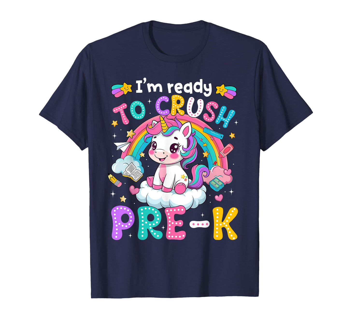 Magical Unicorn Ready Crush Pre-k Girls Back To School T-Shirt