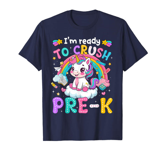Magical Unicorn Ready Crush Pre-k Girls Back To School T-Shirt