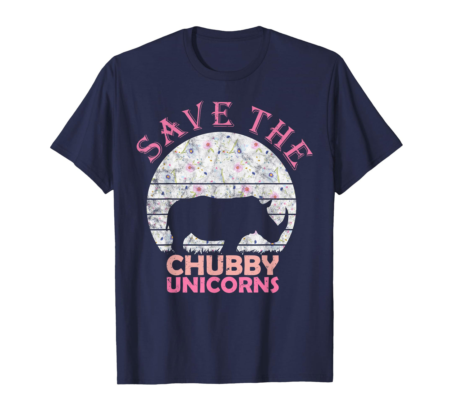 Floral Rhino gift for Girls Women - Save The Chubby Unicorns T-Shirt
