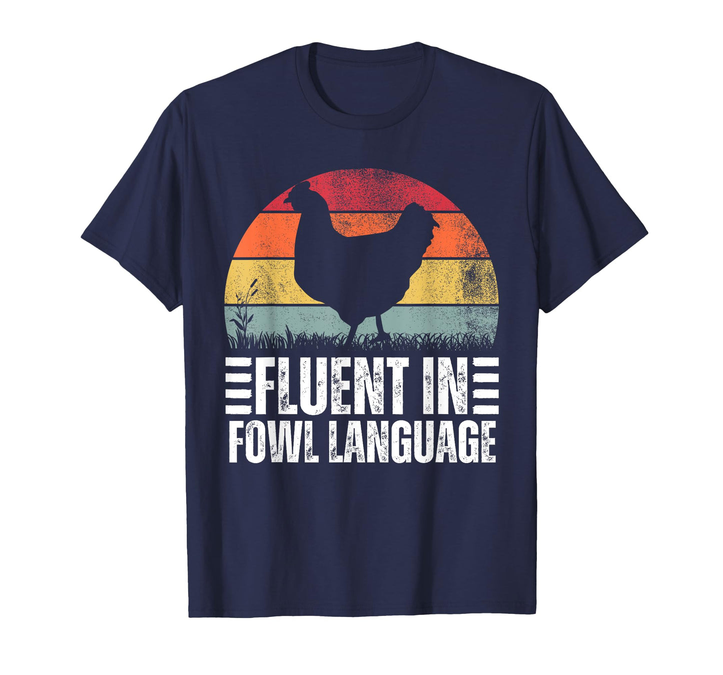 Funny Chicken Retro Vintage Fluent In Fowl Language T-Shirt