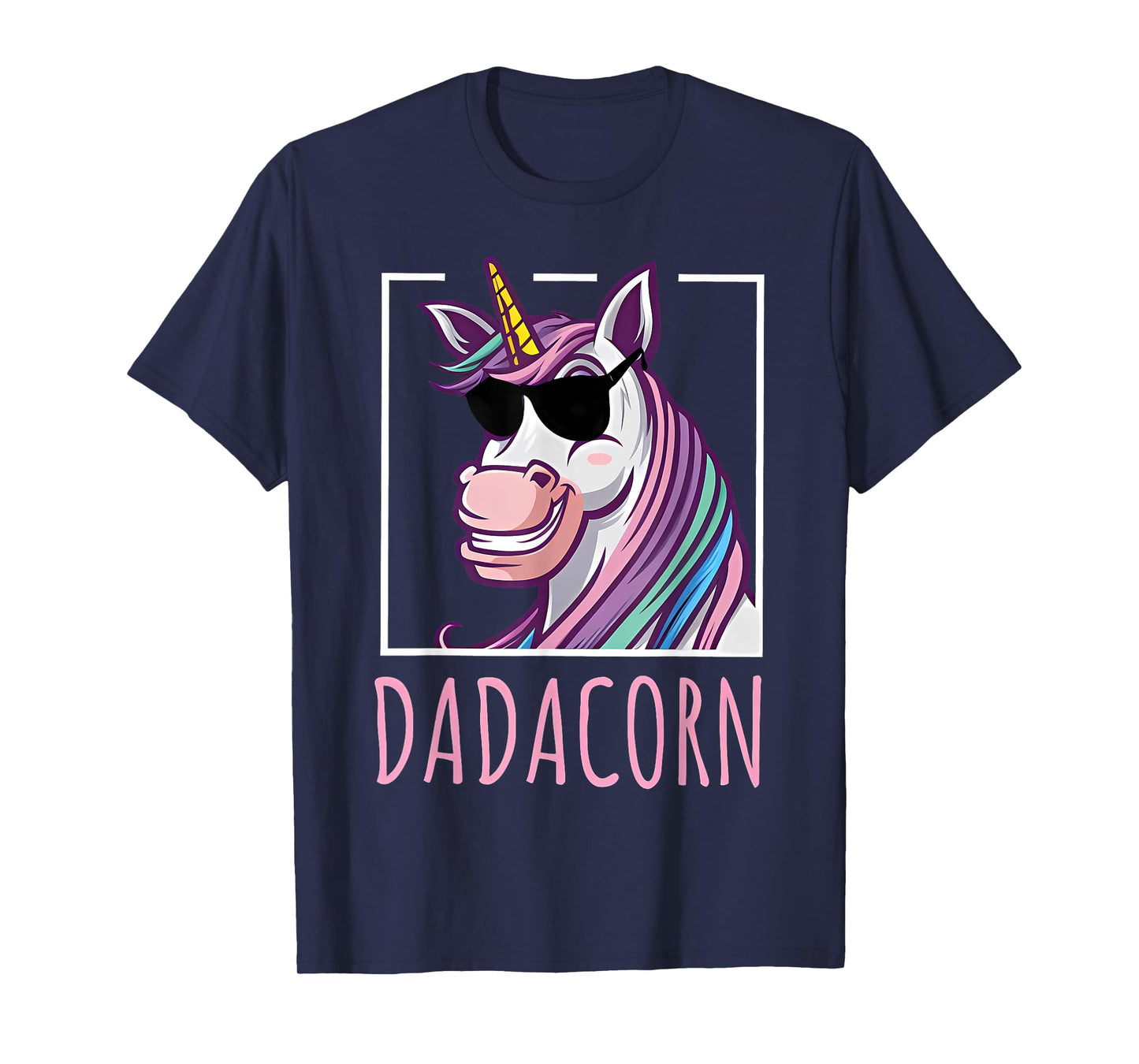 Fathers Day Gift Unicorn Dad Shirt Funny Dadacorn Men T-Shirt