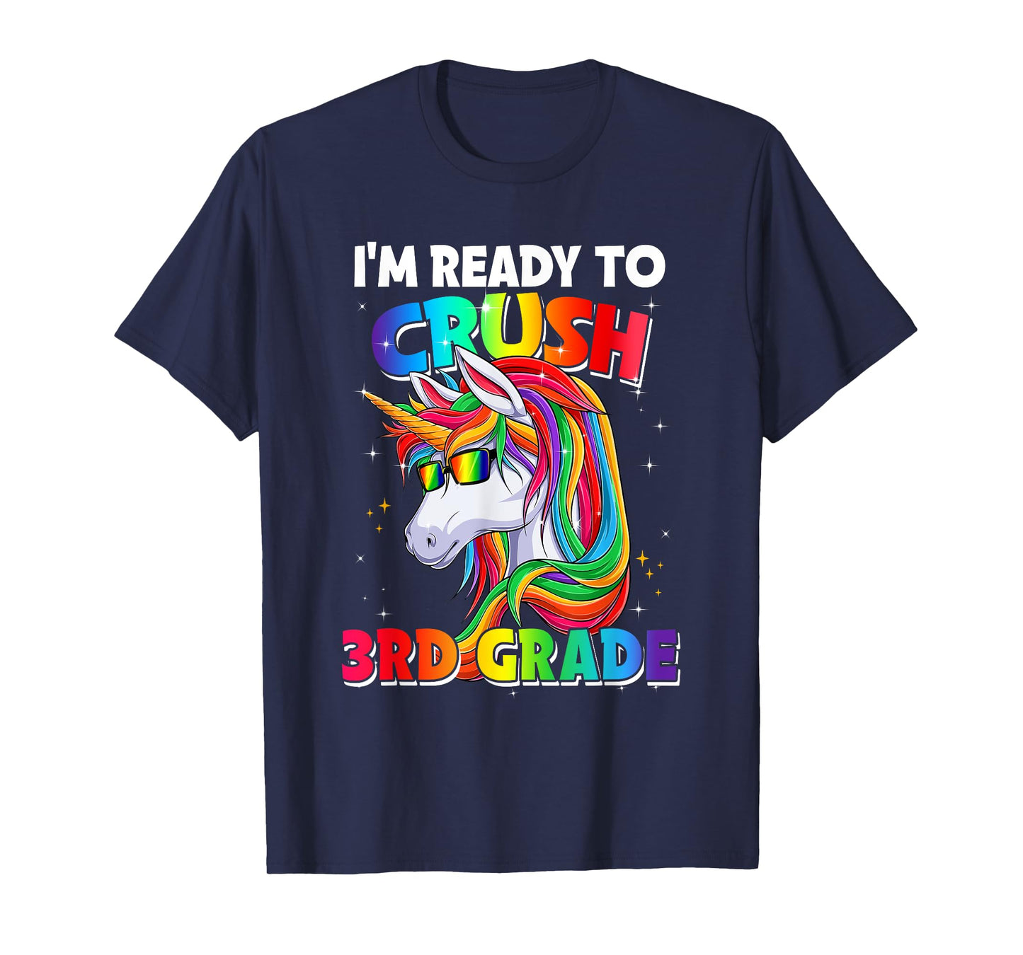 I'm Ready To Crush 3rd Grade Back To School Unicorn Girls T-Shirt