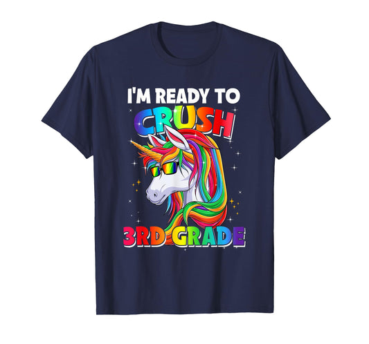 I'm Ready To Crush 3rd Grade Back To School Unicorn Girls T-Shirt