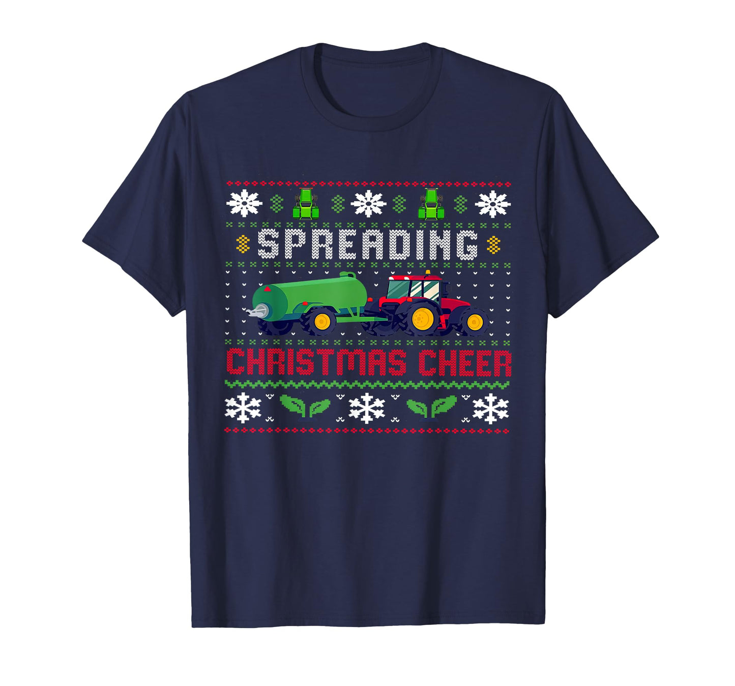Spreading Christmas Cheer, Ugly Christmas, Xmas Farm Tractor T-Shirt