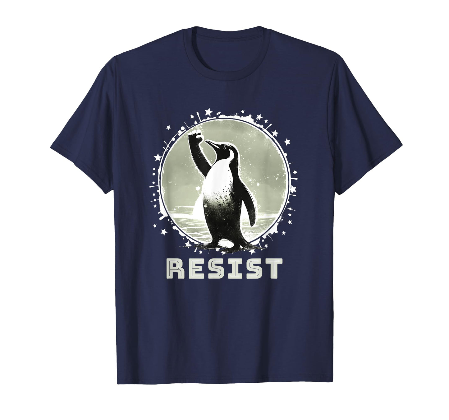Resist Shirt Funny Resist Penguins Protest Against T-Shirt