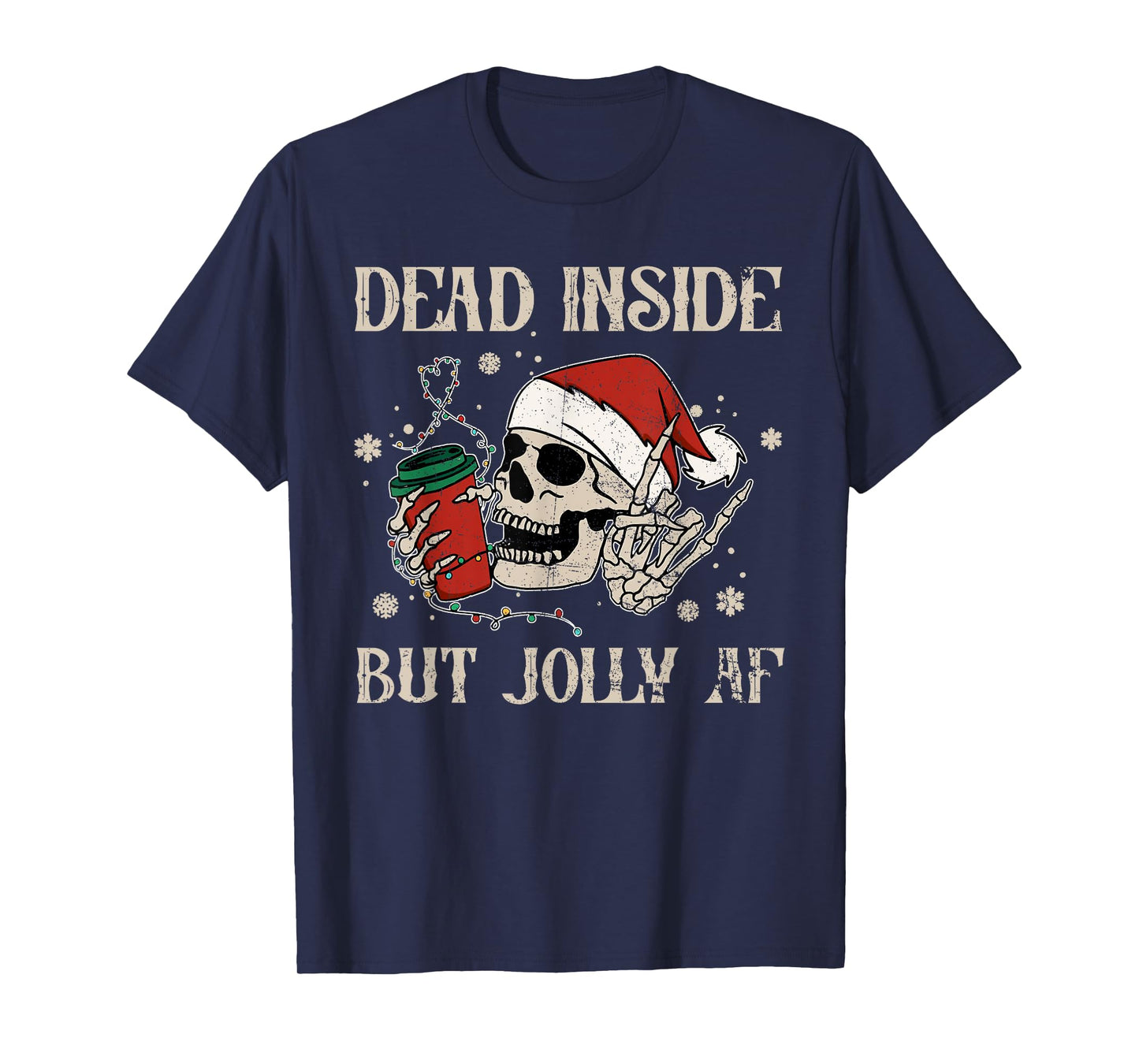 Dead Inside But Jolly AF Funny Skeleton Lights Christmas T-Shirt