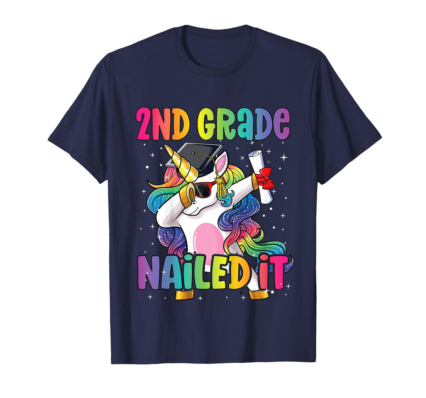 Kids 2nd Grade Graduation Dab Unicorn Nailed It Second Graduate T-Shirt