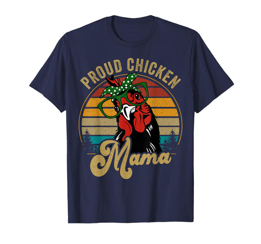 Chicken-Shirt Proud Chicken Mama Hen Mom Farmer Vintage T-Shirt