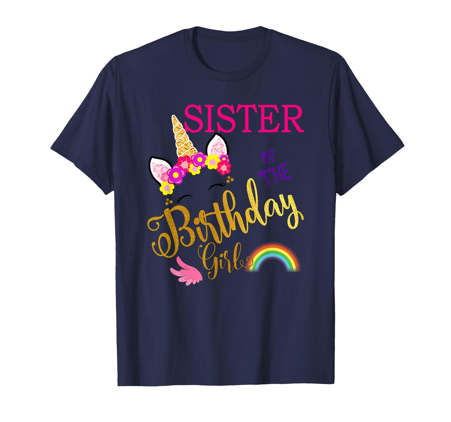 Sister of The Birthday for Girl Sis Unicorn First Birthday T-Shirt