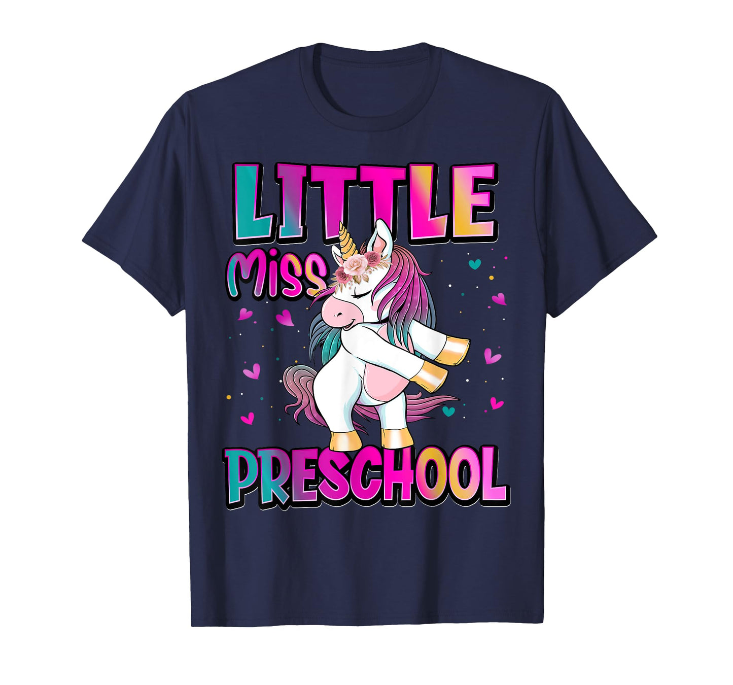 Little Miss Preschool Back To School Girls Preschool Unicorn T-Shirt