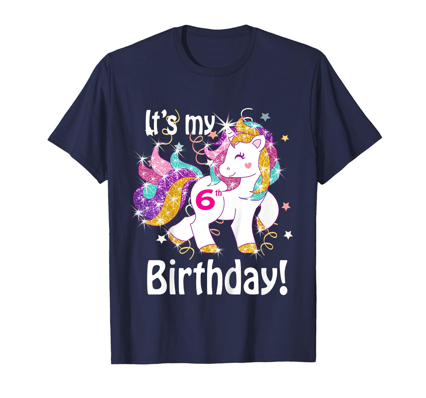 Its my 6th birthday Unicorn (6 Year Old) Shirt Girls T-Shirt