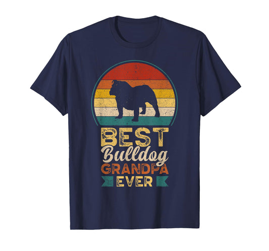 Best Bulldog Grandpa Ever, Father's Day, Grandfather Bulldog Men T-Shirt