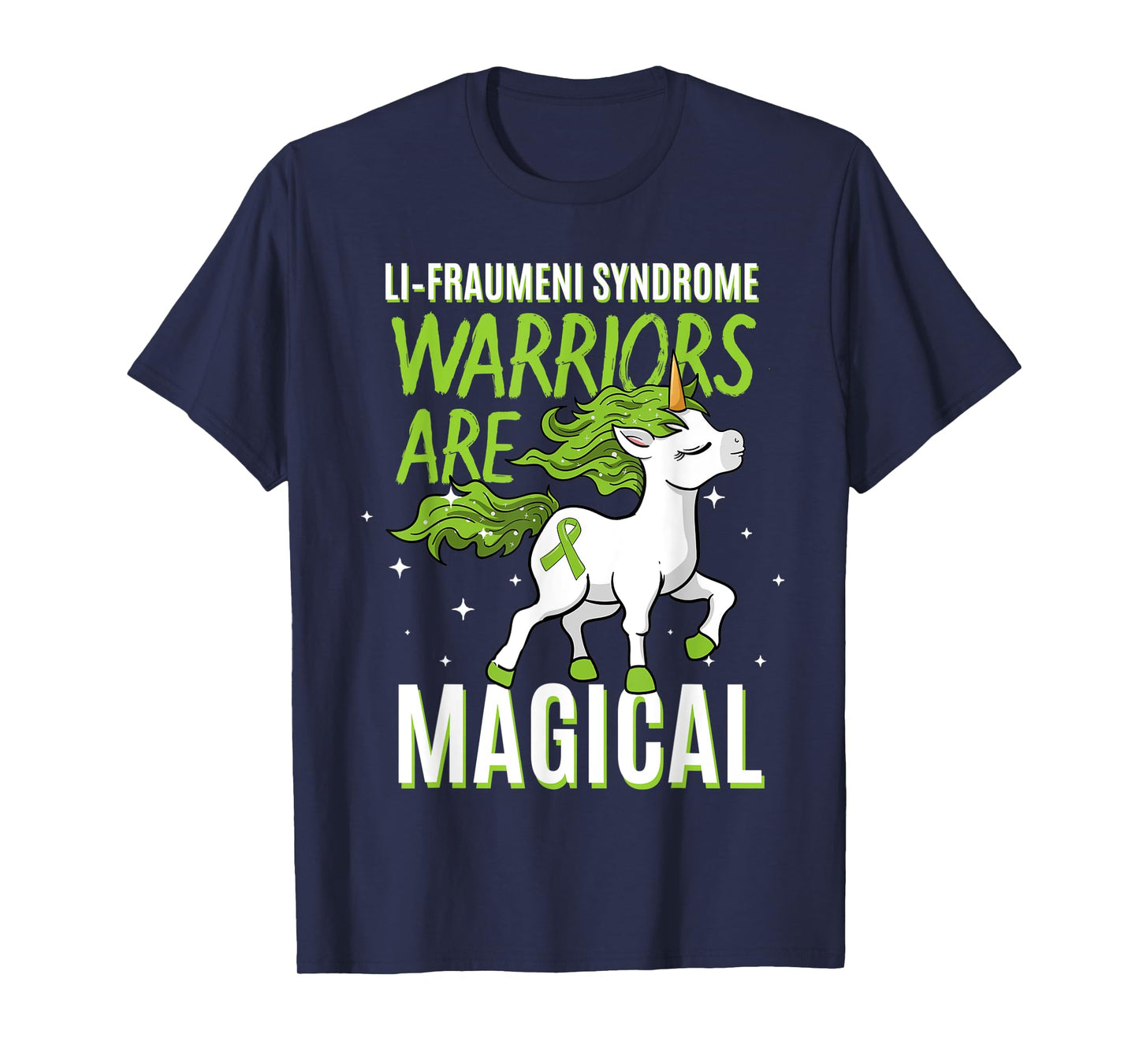Li–Fraumeni Syndrome Warrior Awareness Ribbon Unicorn Lover T-Shirt