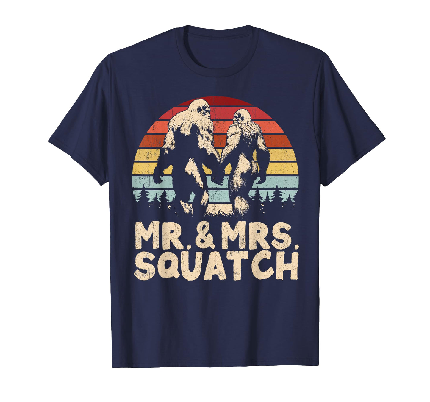 Mr Mrs Squatch Husband Wife Matching Bigfoot Funny Wedding T-Shirt