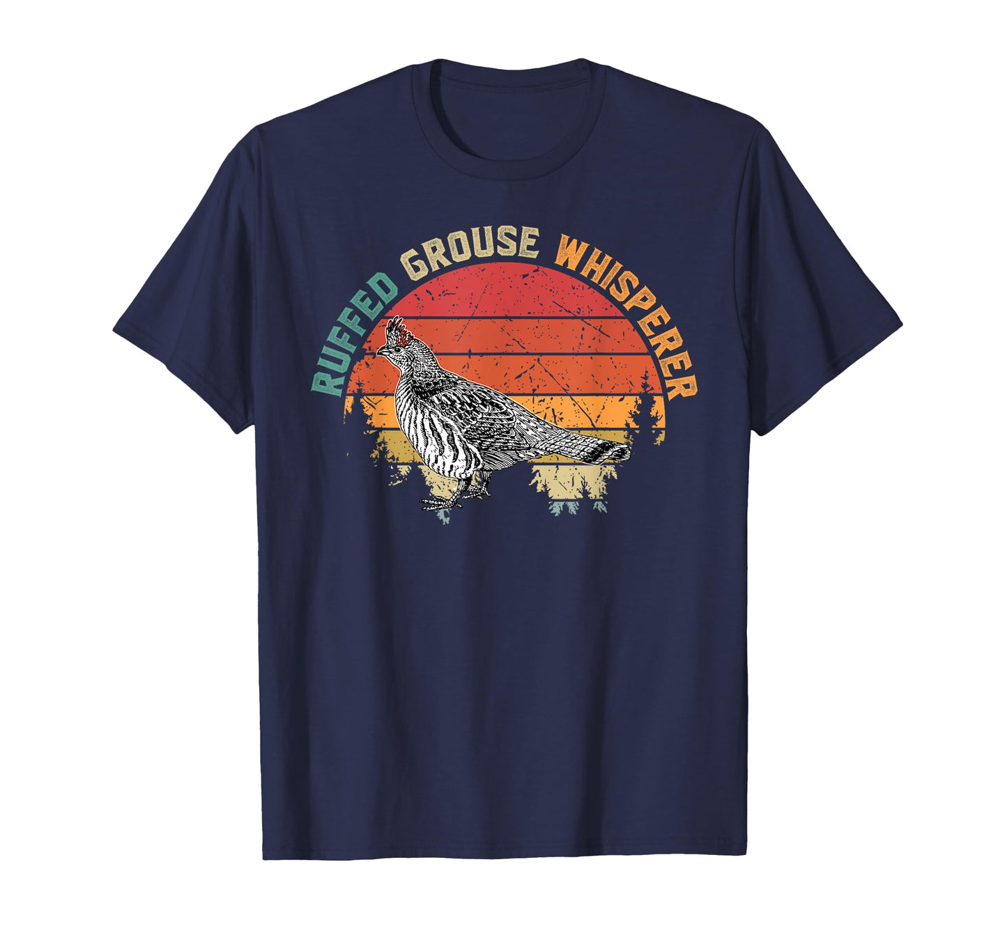 Ruffed Grouse Whisperer Funny Ruffed Grouse gift T-Shirt