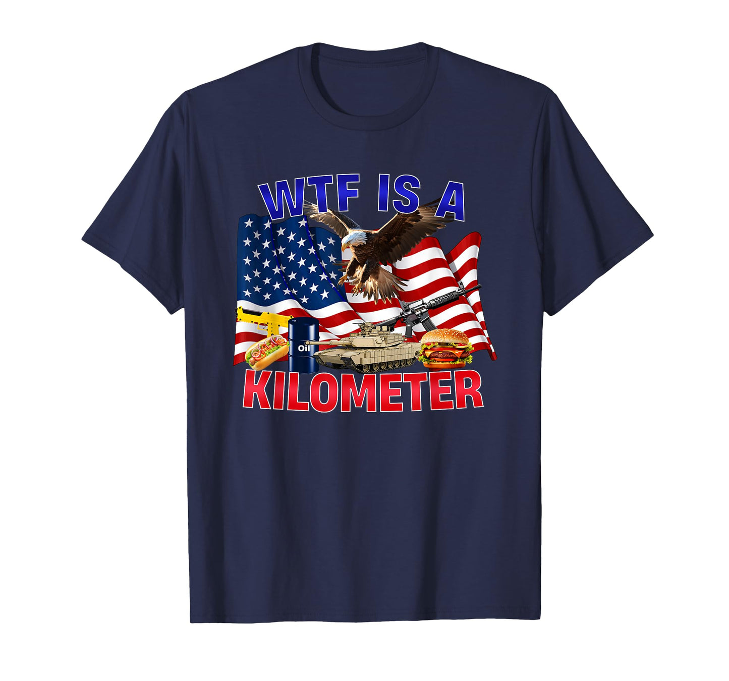 The Bald Eagle American Flag WTF Is A Kilometer T-Shirt