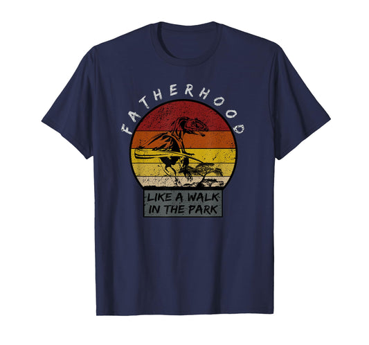 Fatherhood Like A Walk in The Park Dad Retro Sunset T-Shirt