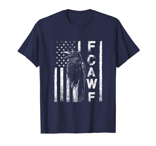 Funny F CAW F Crow with USA flag T-Shirt