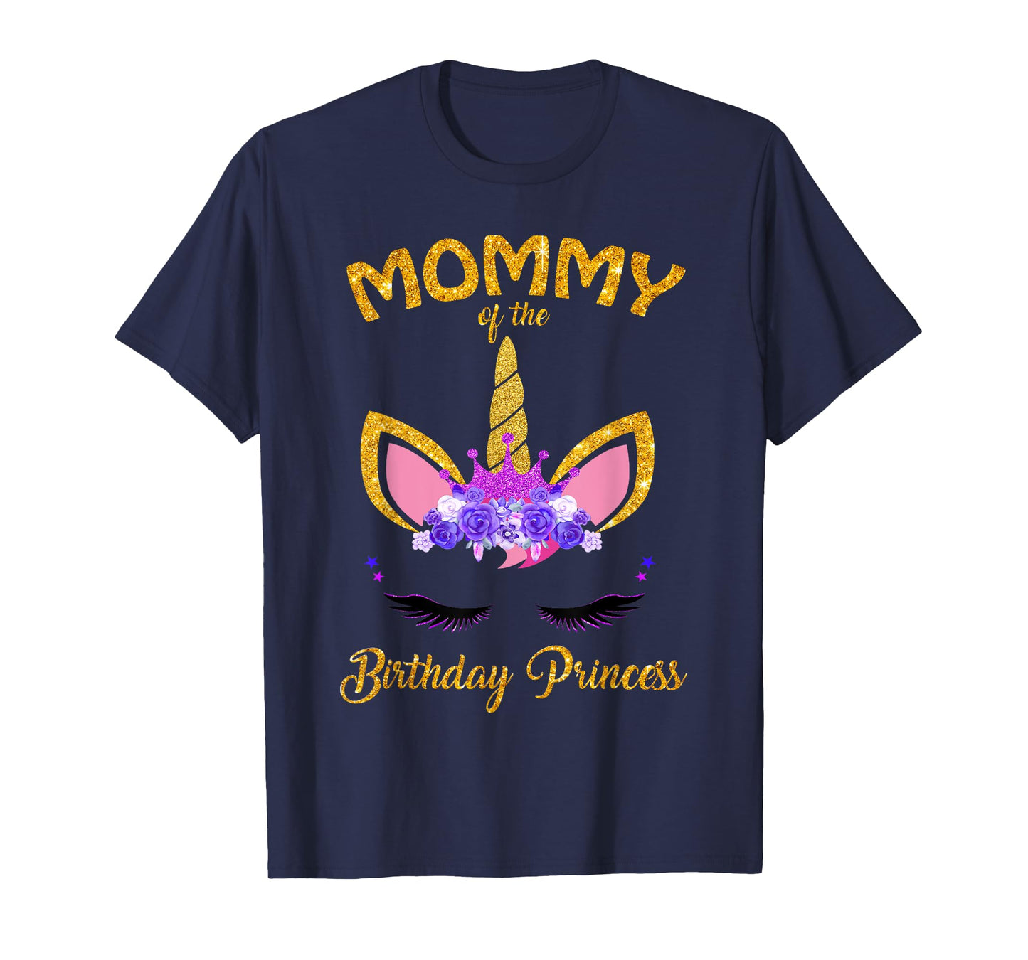 Mommy Of The Birthday Princess Unicorn Birthday Girl's Mom T-Shirt