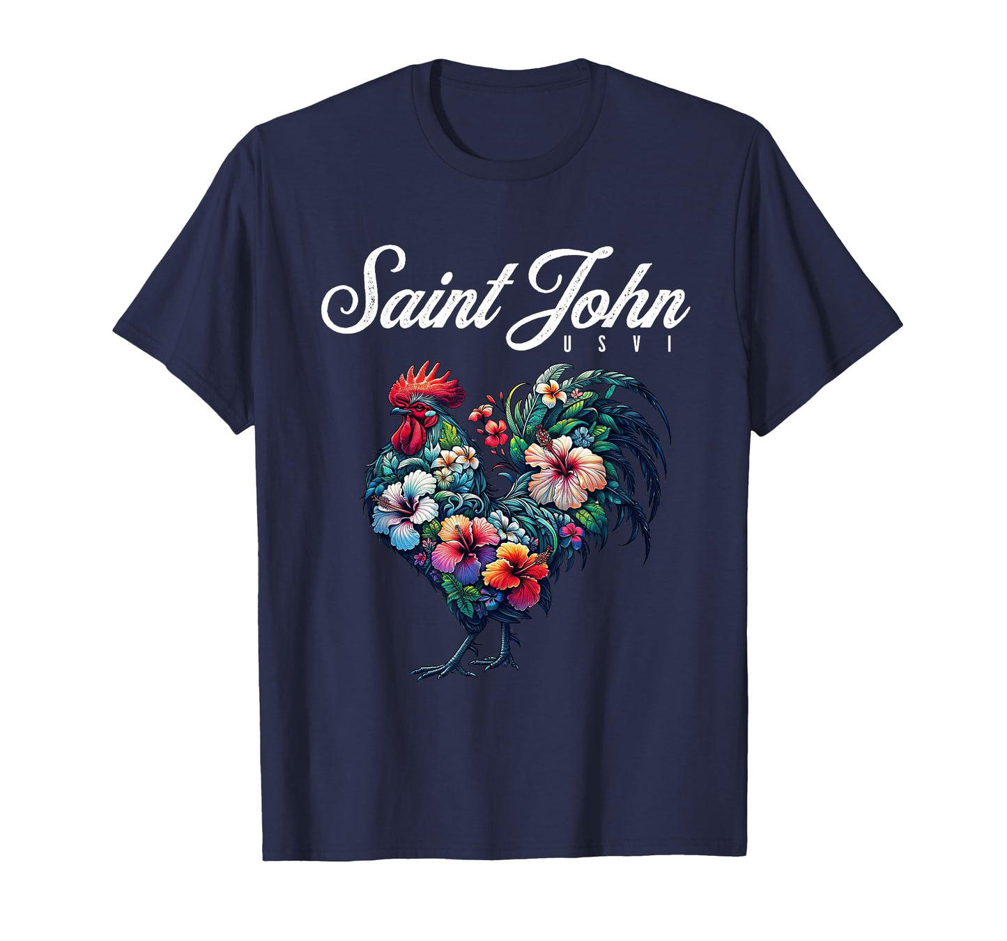 Saint John USVI Tropical Chicken With Hibiscus T-Shirt