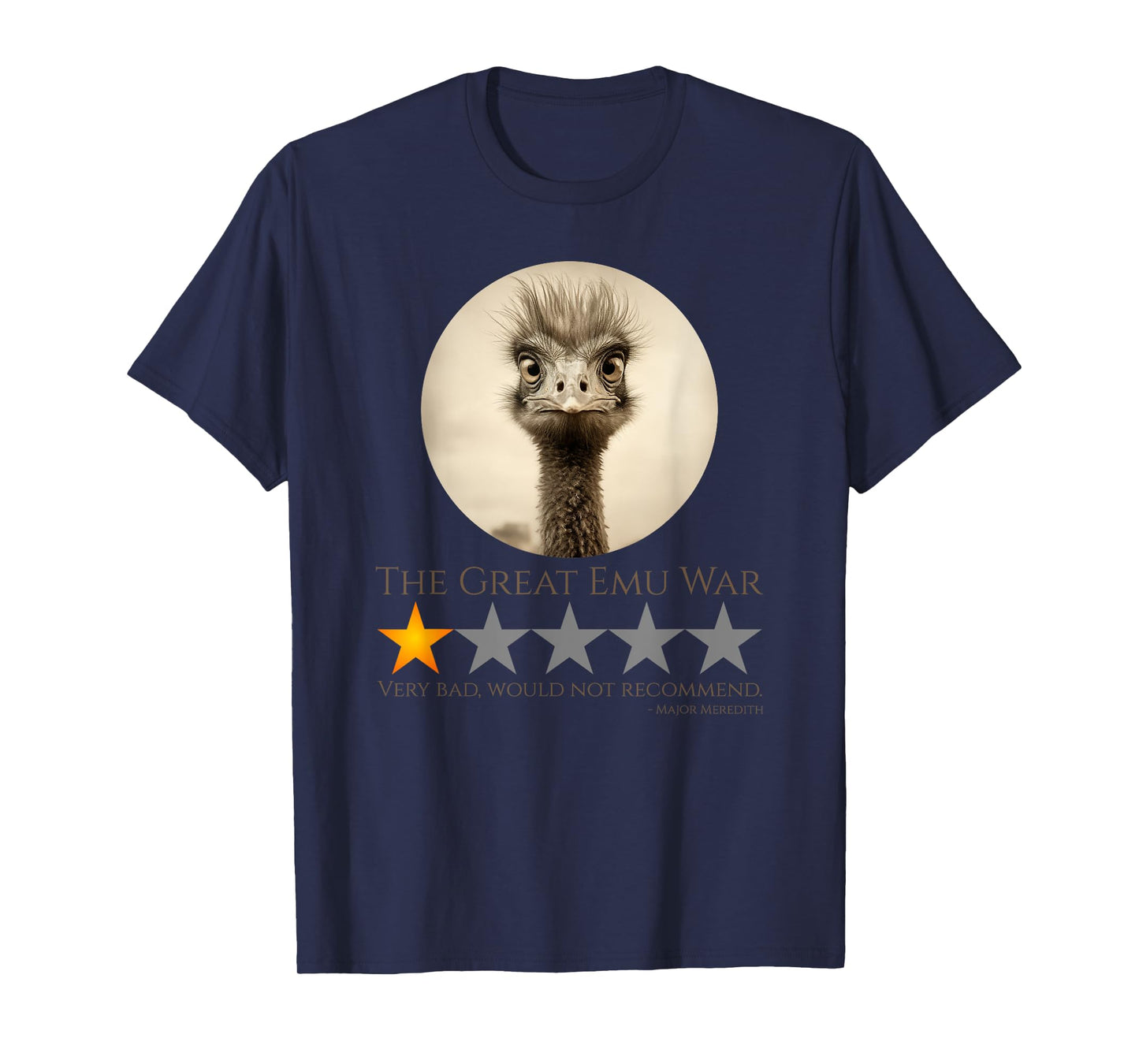 The Great Emu War - Australian History Meme T-Shirt