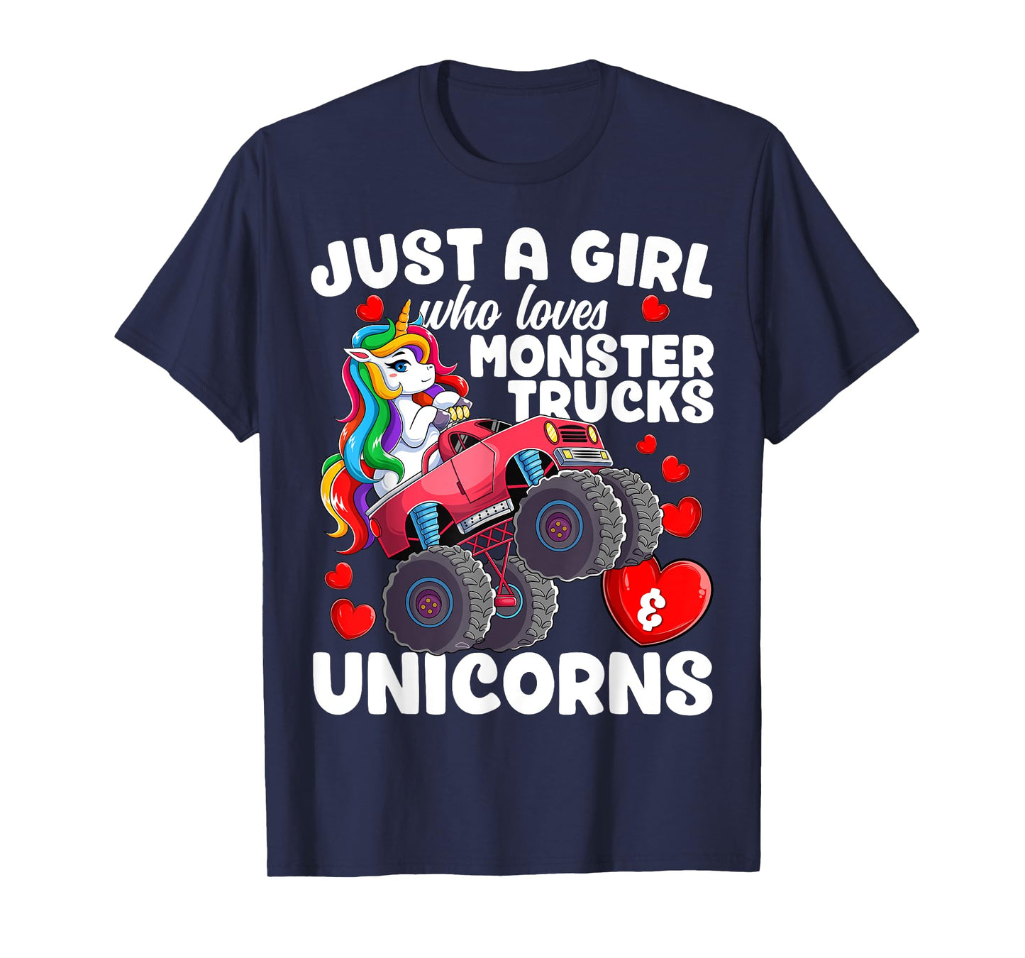 Just a Girl Who Loves Monster Trucks and Unicorns Girls T-Shirt