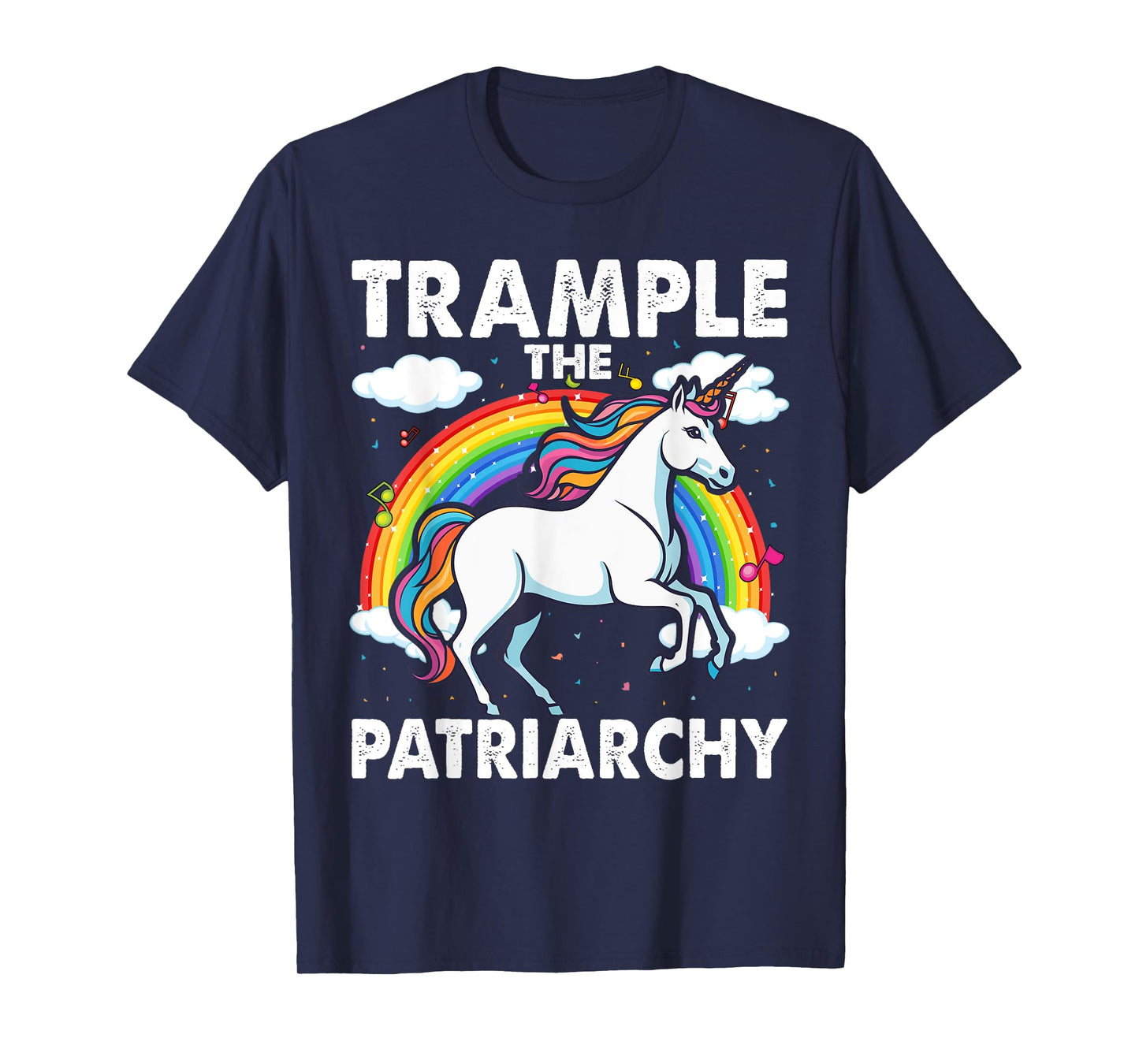 Trample The Patriarchy, Unicorn Lovers Feminist T-Shirt