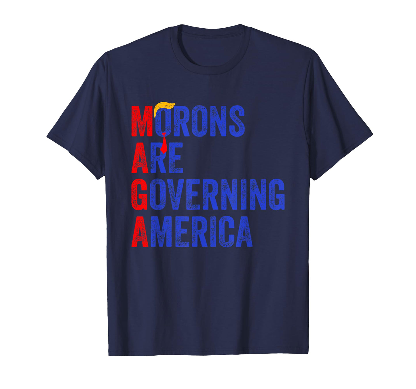 Morons Are Governing America Funny Trump 2024 T-Shirt