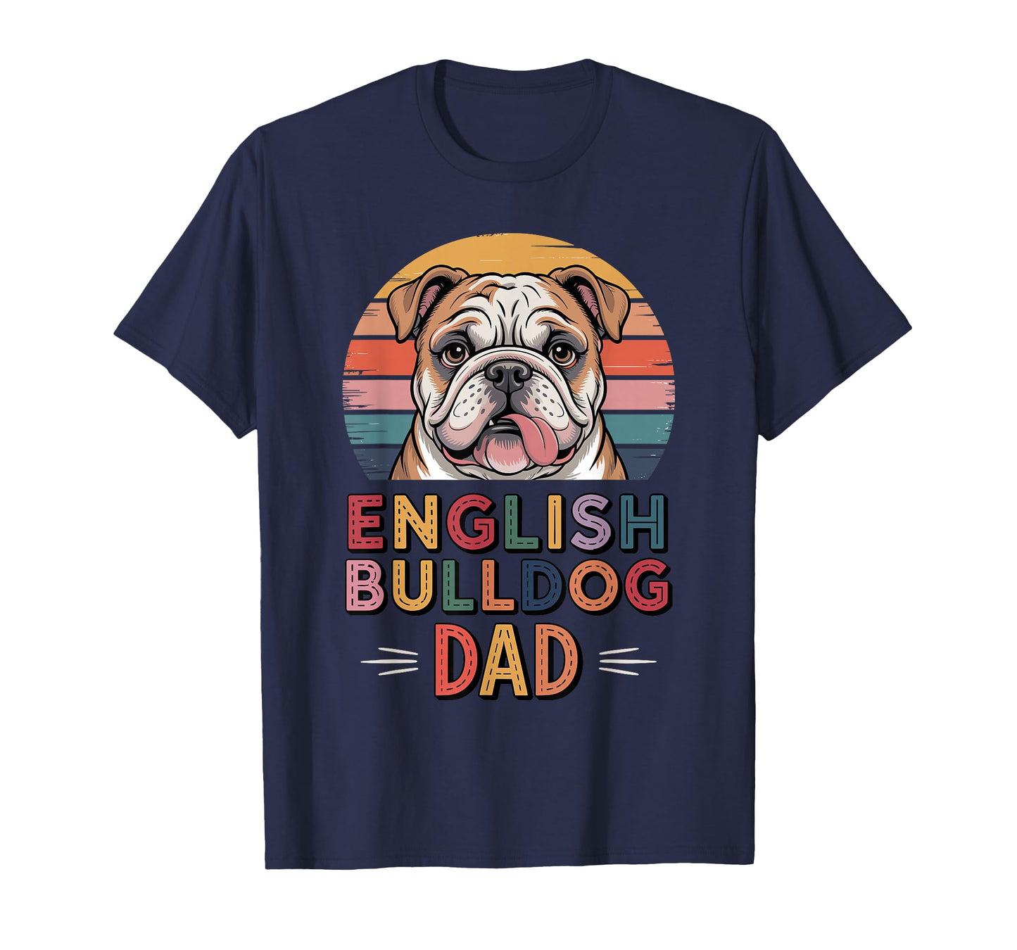 Retro English Bulldog Dad Bulldogs T-Shirt