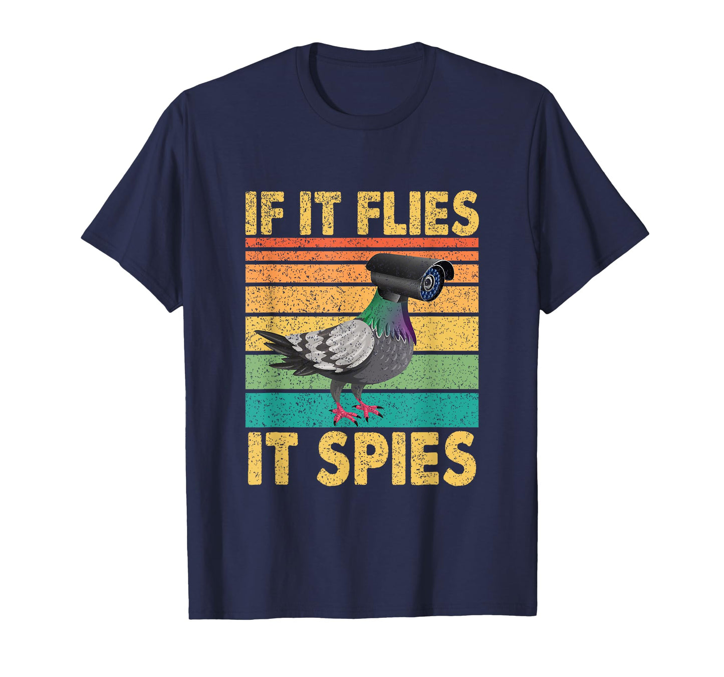 Vintage Pigeon Bird Halloween If It Flies It Spies T-Shirt