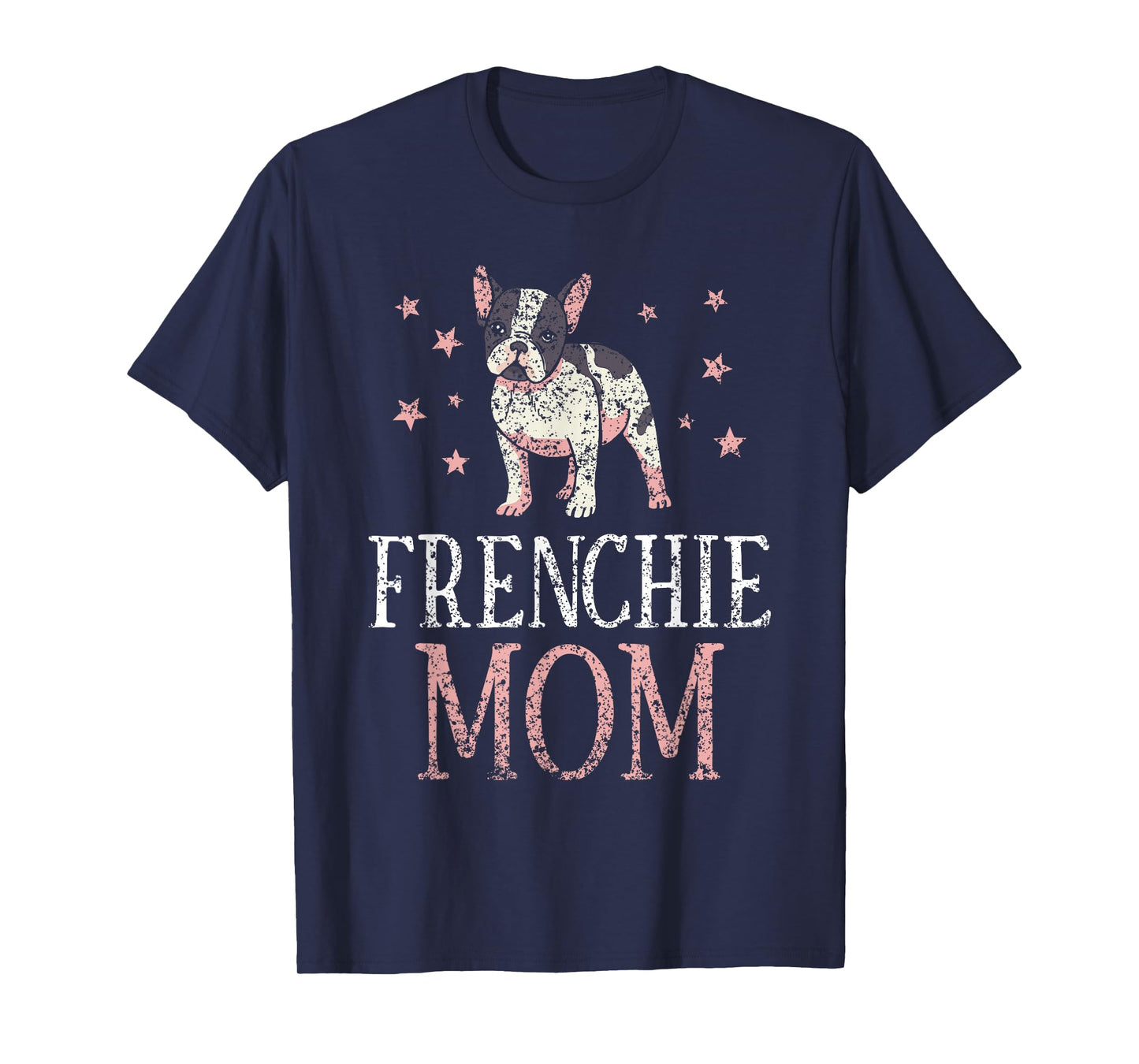 Frenchie Mama French Bulldog T-Shirt