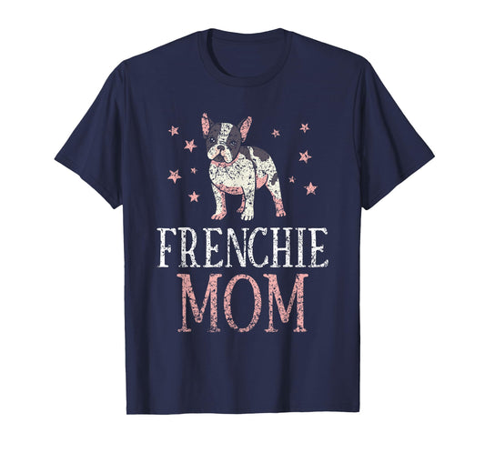 Frenchie Mama French Bulldog T-Shirt