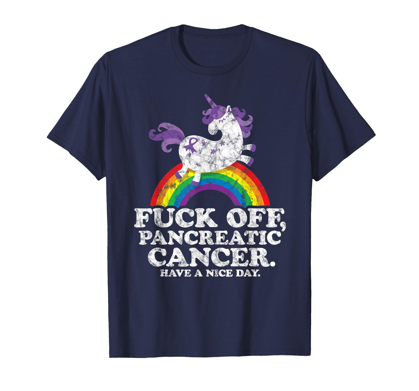 Fuck Off Pancreatic Cancer | Survivor Quote Unicorn Rainbow T-Shirt