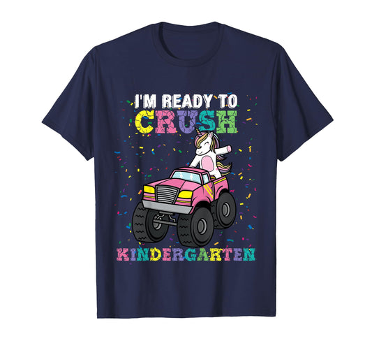 Kids I'm Ready to Crush Kindergarten Unicorn Monster Truck Girls T-Shirt