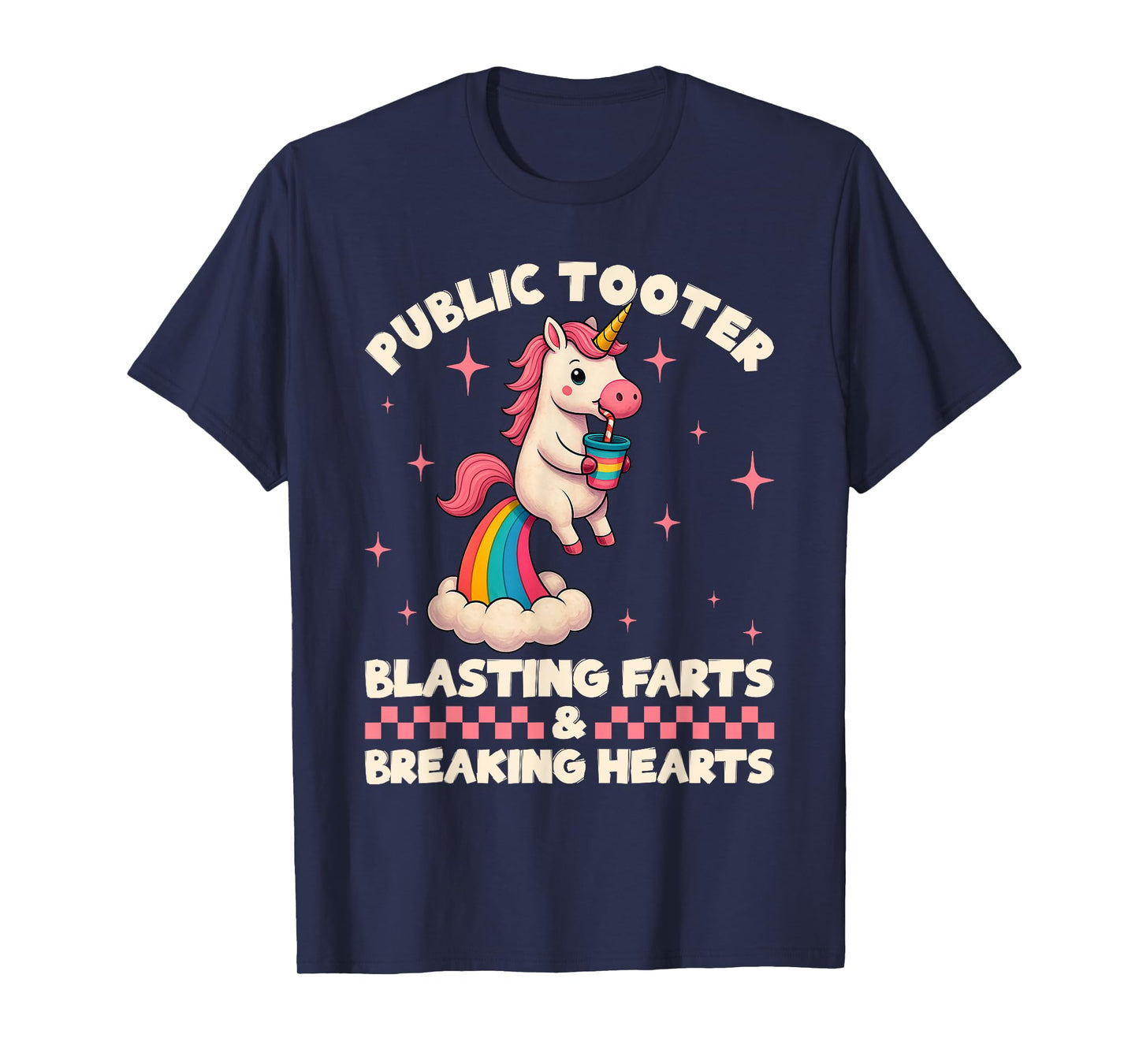 Funny Unicorn Public Tooter Blasting Farts & Breaking Hearts T-Shirt