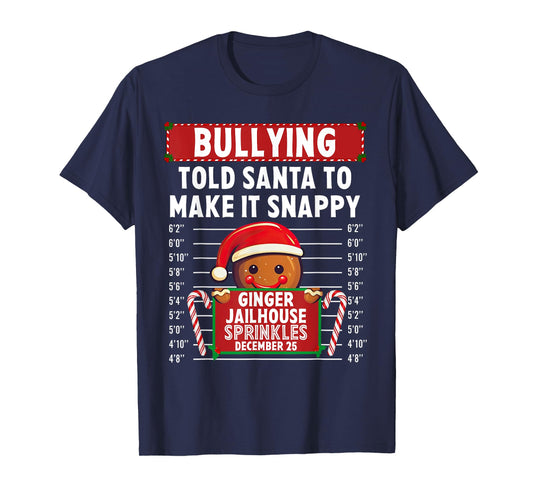 Bullying Ginger Jailhouse Christmas Xmas Gingerbread Holiday T-Shirt