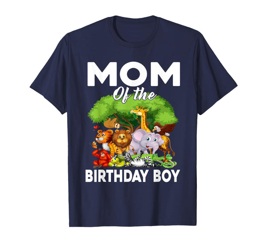 Mom of the Birthday Boy Zoo Animals Bday Safari Wild Party T-Shirt