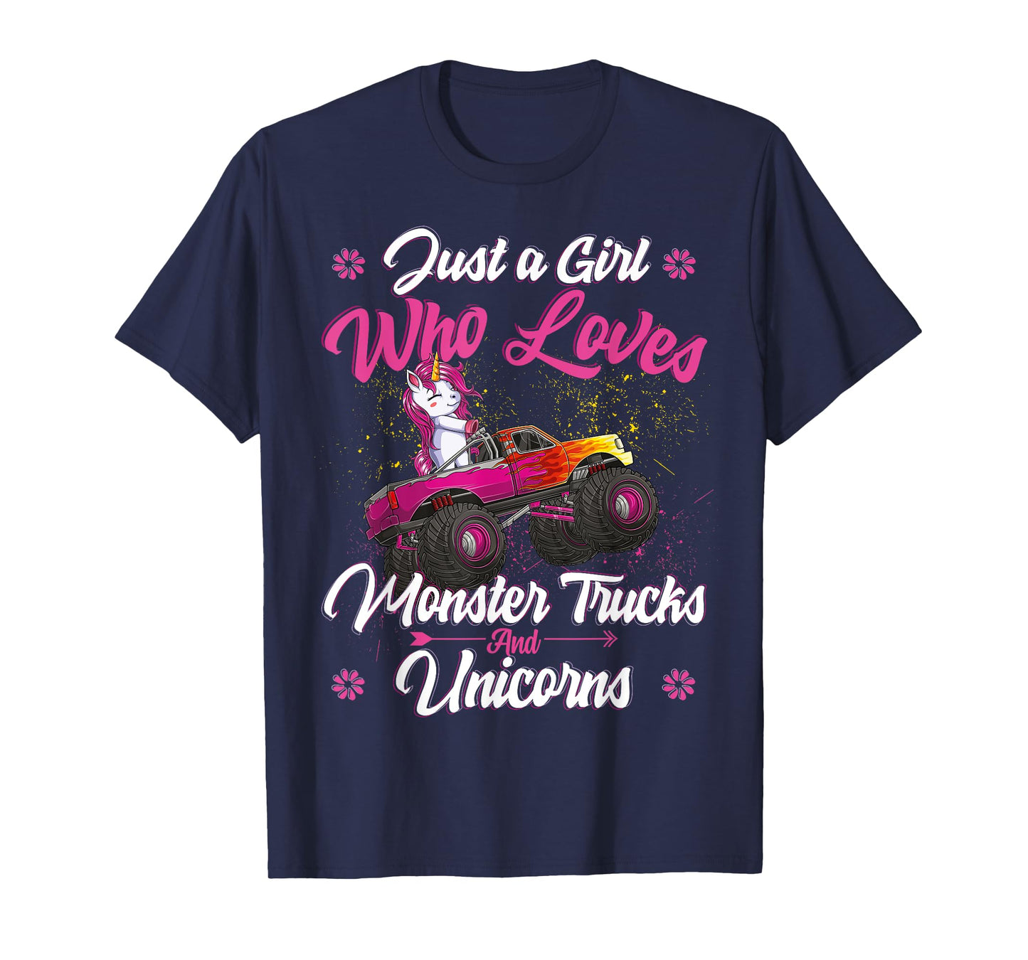 Just a Girl Who Loves Monster Trucks and Unicorns Girls Kids T-Shirt
