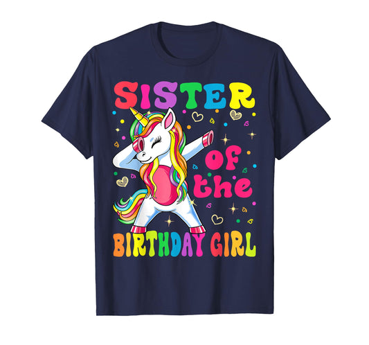 Sister of the Birthday Princess Girl Dabbing Unicorn T-Shirt