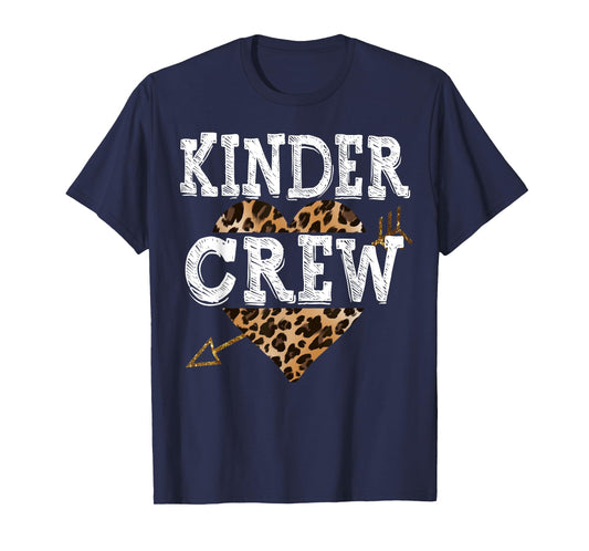 Leopard Kinder Crew Kindergarten Teacher 1st Day of School Men Women Girls Kids T-Shirt