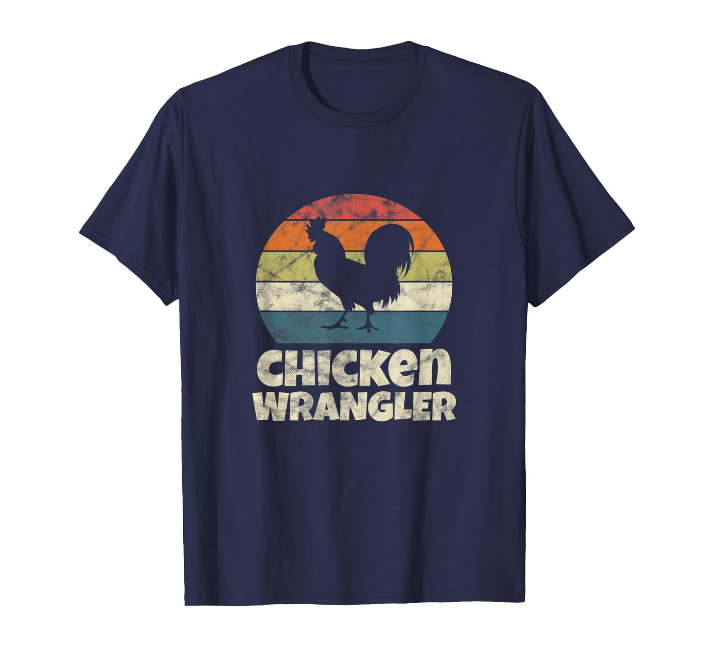 Chicken Wrangler Farmer Rooster Farming Vintage T-Shirt